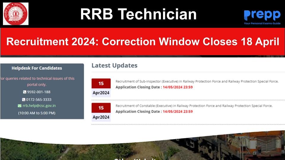 RRB Technician Recruitment 2024 Form Correction Window Closes April 18