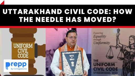 Uttarakhand Civil Code: How The Needle Has Moved?